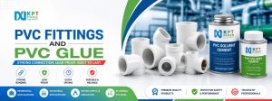 PVC Fittings and PVC Glue