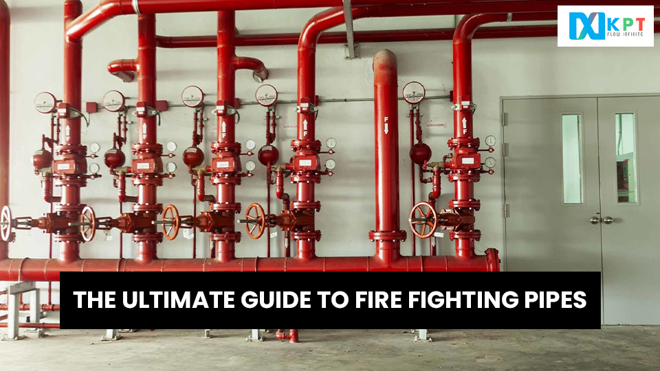 The Ultimate Guide to Fire Fighting Pipes : Therma Plus Pipes