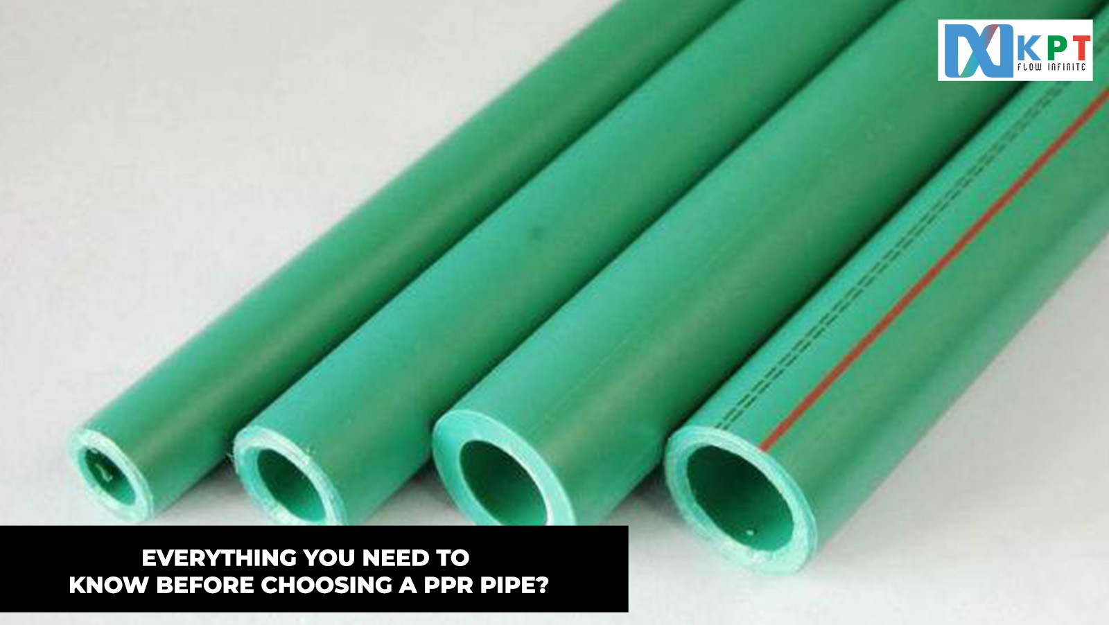 Everything You Need to Know Before Choosing a PPR Pipe?
