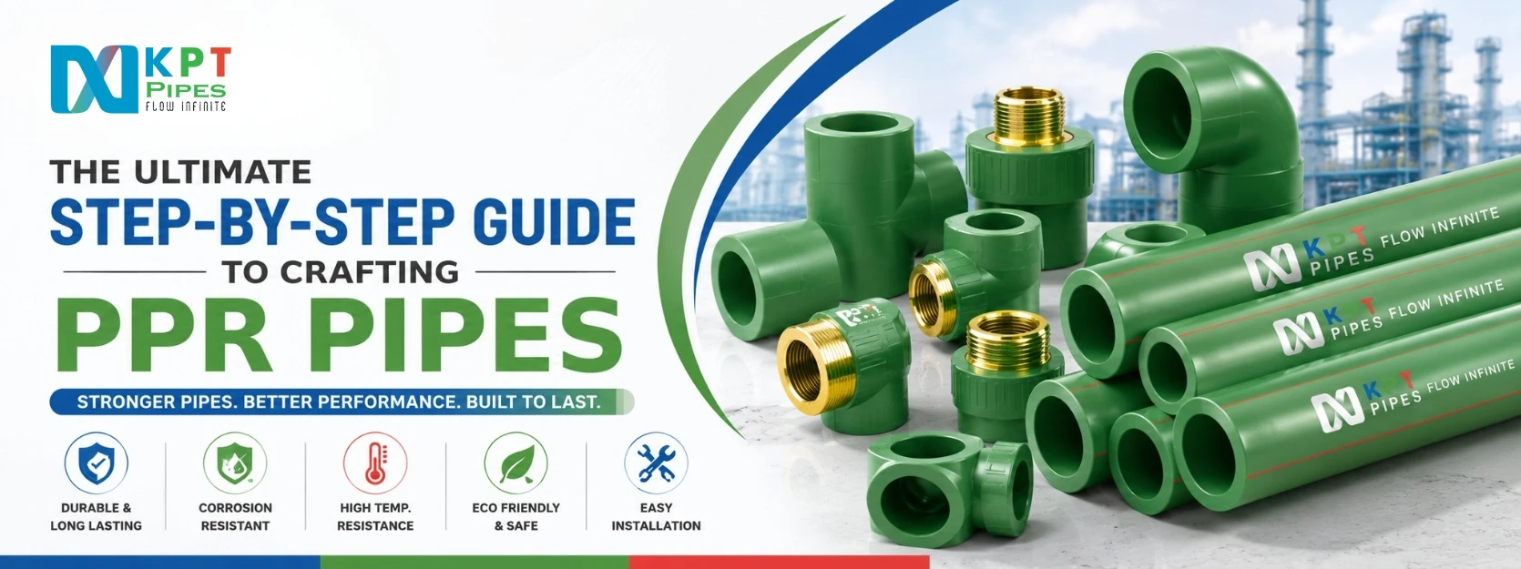 The Ultimate Step-by-Step Guide to Crafting PPR Pipes