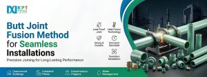 Butt Joint Fusion Method for Seamless Installations