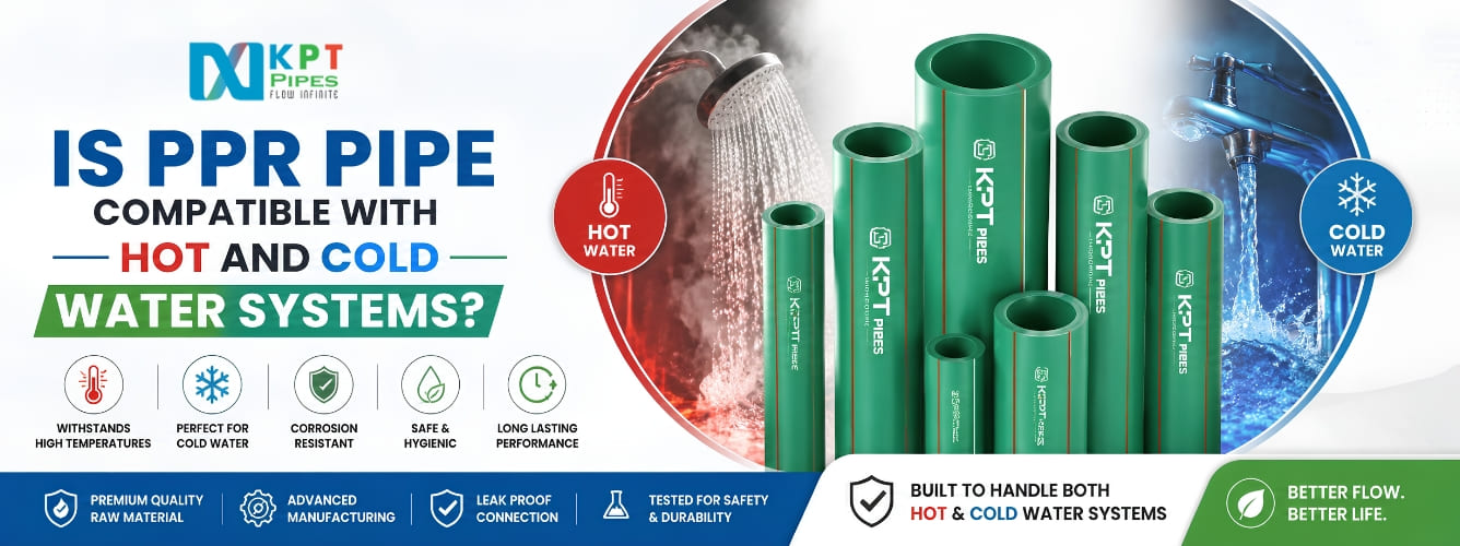 Is PPR Pipe Compatible with Hot and Cold Water Systems?