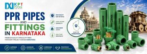 PPR Pipes and Fittings in Karnataka
