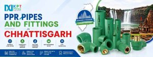 PPR Pipes and Fittings in Chhattisgarh