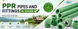 PPR Pipes and Fittings in Assam