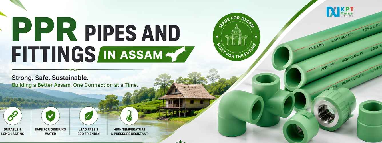 PPR Pipes and Fittings in Assam