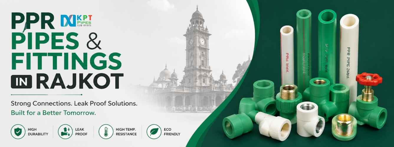 PPR Pipes and Fittings in Rajkot
