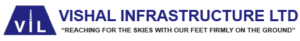 Vishal Infrastructure Ltd